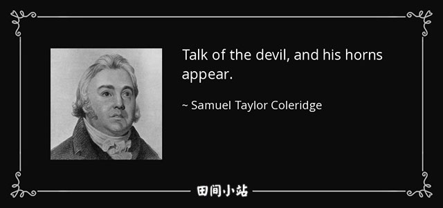 英语口语 | 用talk of the devil表达“说曹操，曹操就到”