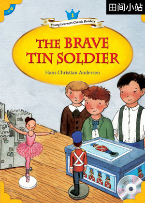 英语短篇小说 | The Brave Tin Soldier 勇敢的锡兵 安徒生