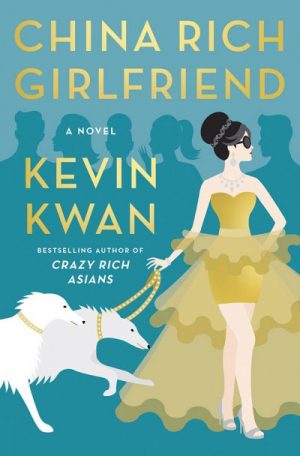 中国富豪女友China Rich Girlfriend原著下载（pdf/epub/mobi）