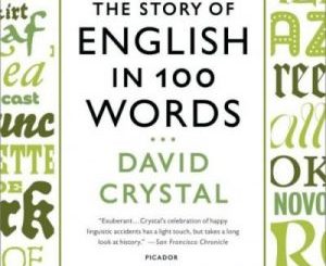 好书推荐 | The Story of English in 100 Words