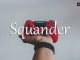 小词详解 | squander