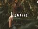 小词详解 | loom